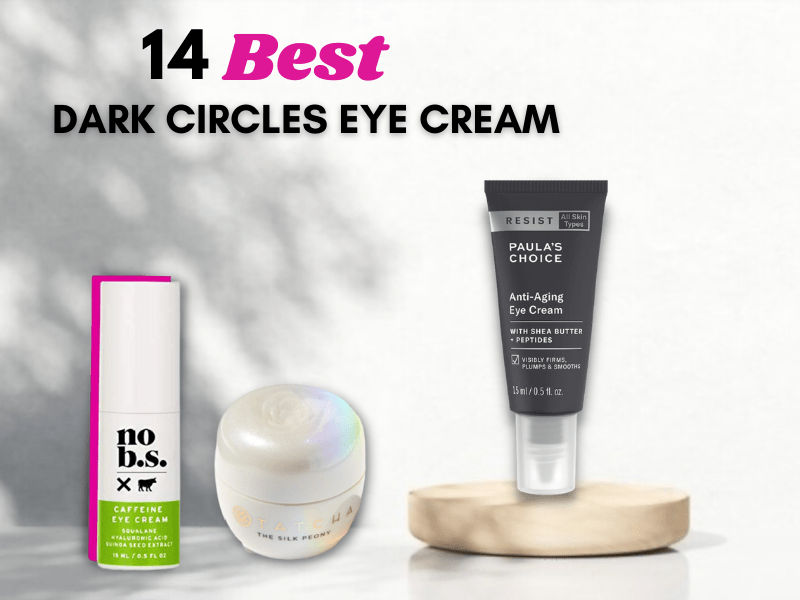 Best Eye Cream For Dark Circles Dry Skin at Christopher Spruill blog