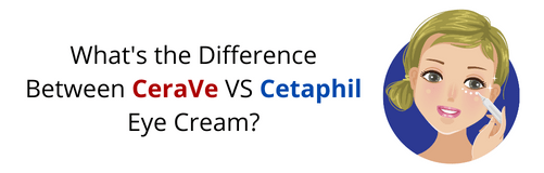 Difference between Cetaphil and Cerave