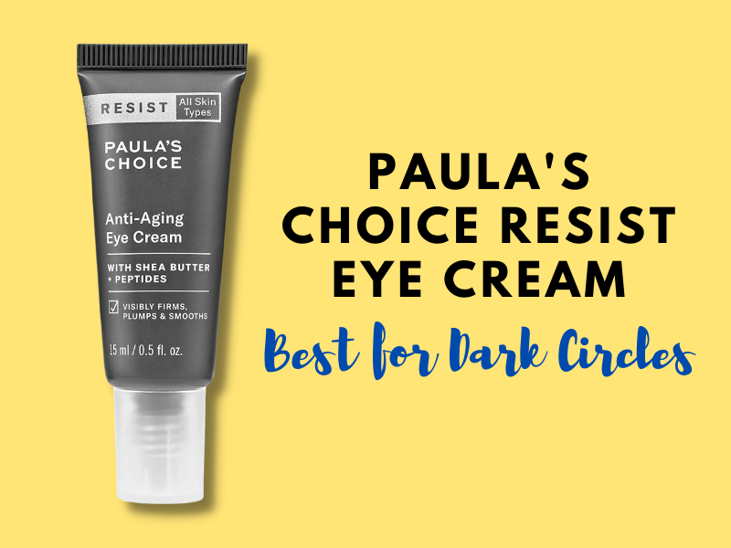 Paula's Choice Resist Eye Cream Reviews